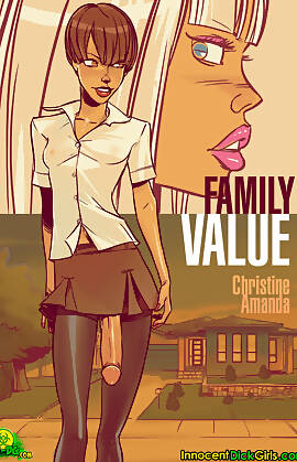 Family Value – Christine by InnocentDickGirls (Chapter 01)
