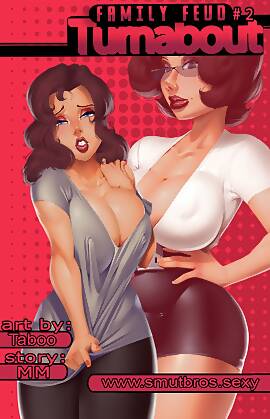 Family Feud by Taboolicious (Chapter 02 - turnabout)