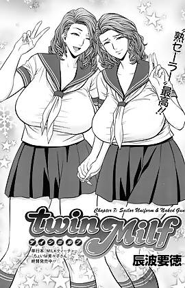 Twin MILF by Tatsunami Youtoku (Chapter 07 - Sailor Uniform And Naked Gun)