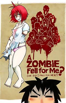 A Zombie Fell For Me? by Mr.E (Chapter 01)