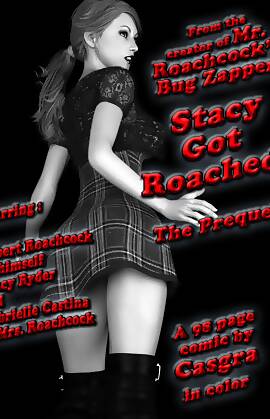 Stacy by Casgra (Chapter 1 - got roached)