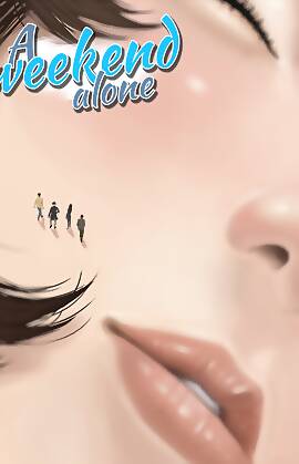 A Weekend Alone by Giantess Fan (Chapter 04)