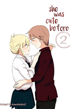 She Was Cute Before by Nakani (Chapter 02)